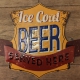 Metalen bierbord met tekst: Bierbord: Ice cold beer served here